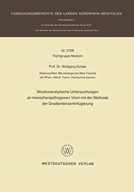 Strukturanalytische Untersuchungen an menschenpathogenen Viren mit der Methode der Gradientenzentrifugierung