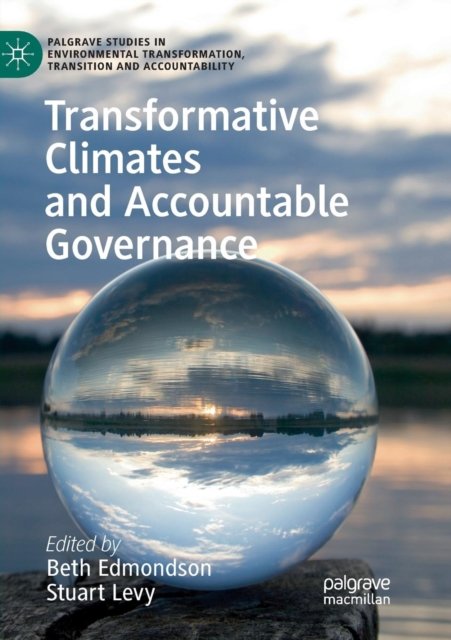 Transformative Climates and Accountable Governance