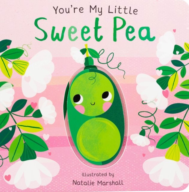 You''re My Little Sweet Pea