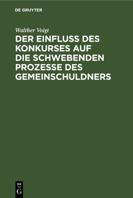 Einfluss des Konkurses auf die schwebenden Prozesse des Gemeinschuldners