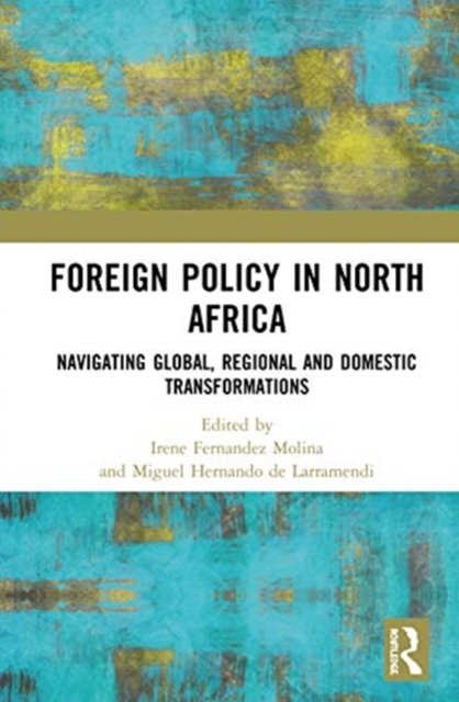 Foreign Policy in North Africa