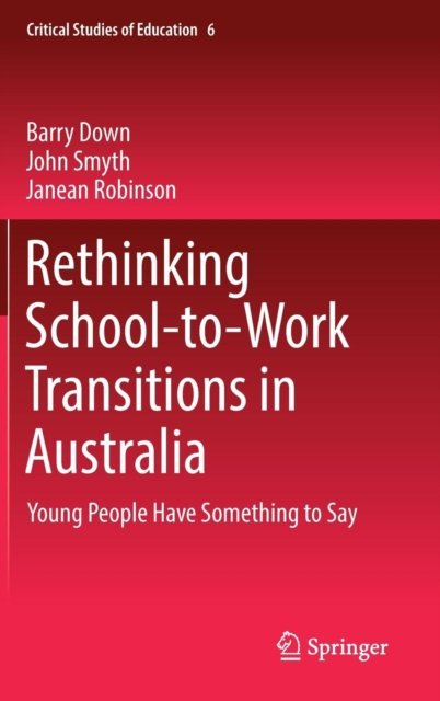 Rethinking School-to-Work Transitions in Australia