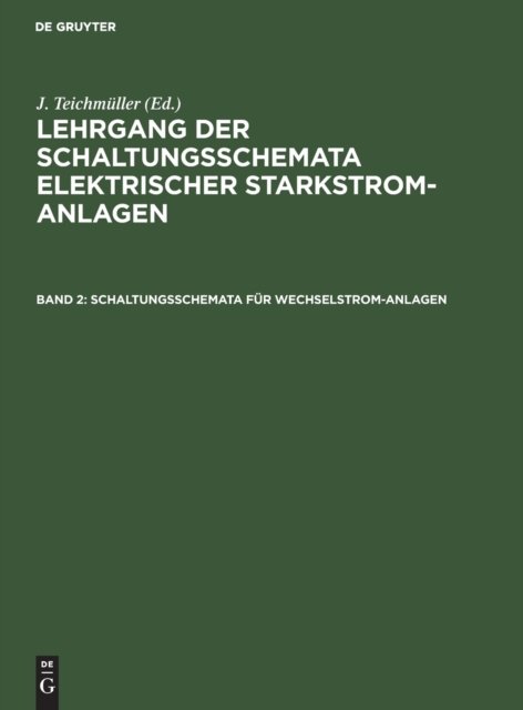 Schaltungsschemata Fur Wechselstrom-Anlagen
