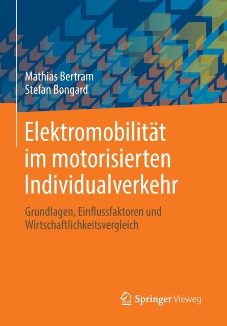 Elektromobilitat im motorisierten Individualverkehr