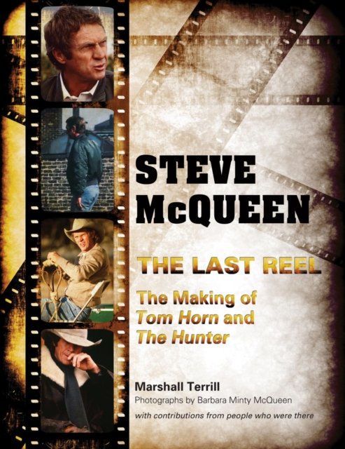 Steve McQueen: The Last Reel