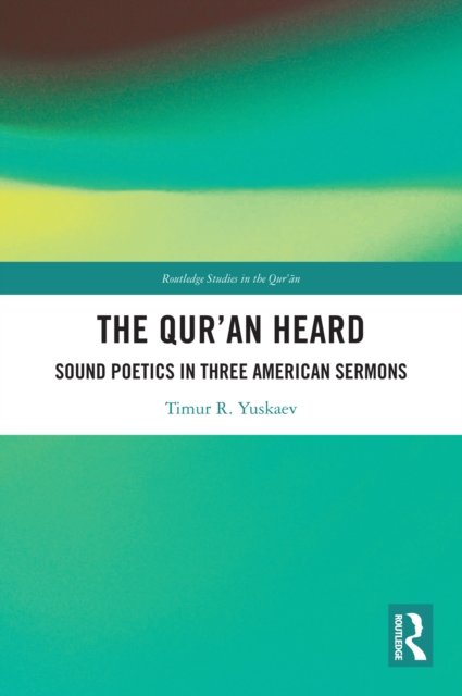 The Qur''an Heard