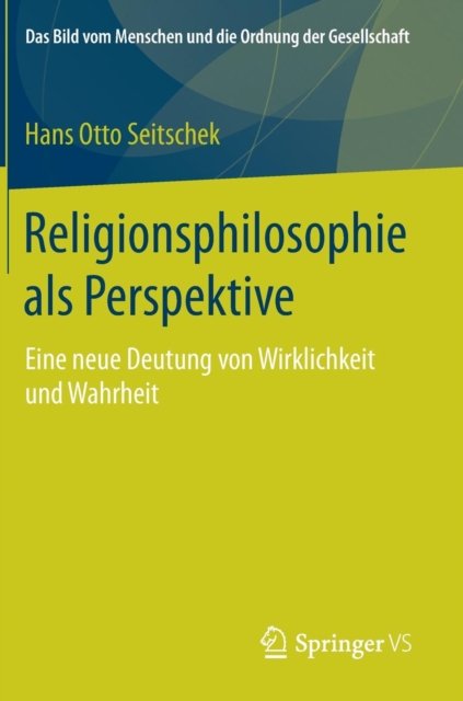 Religionsphilosophie als Perspektive