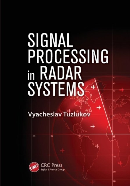 Signal Processing in Radar Systems