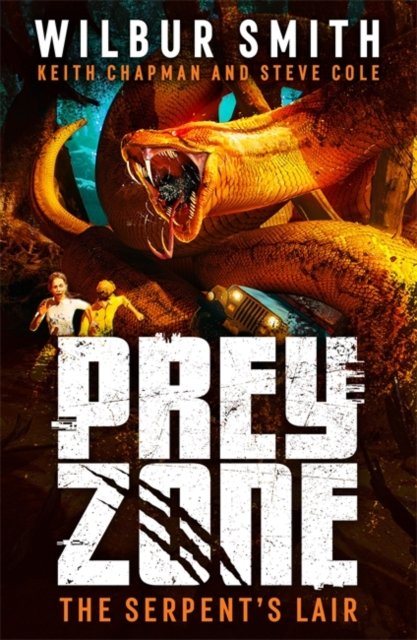 Prey Zone: The Serpent''s Lair