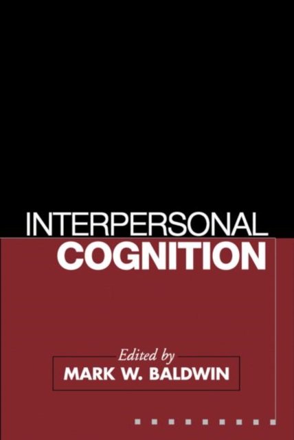 Interpersonal Cognition