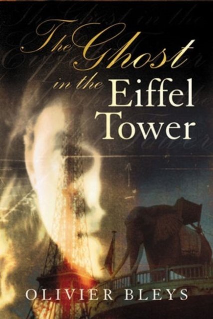 The Ghost in the Eiffel Tower