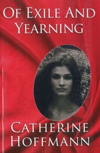 Of Exile and Yearning