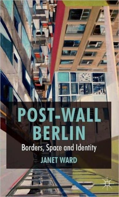 Post-Wall Berlin