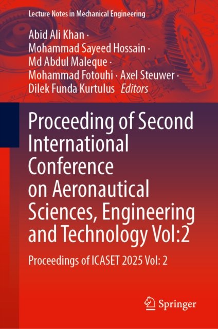 Proceedings of the Second International Conference on Aeronautical Sciences, Engineering and Technology Vol:2