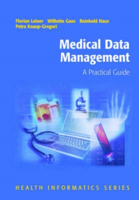 Medical Data Management