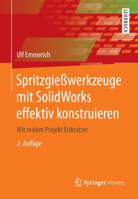 Spritzgießwerkzeuge mit SolidWorks effektiv konstruieren