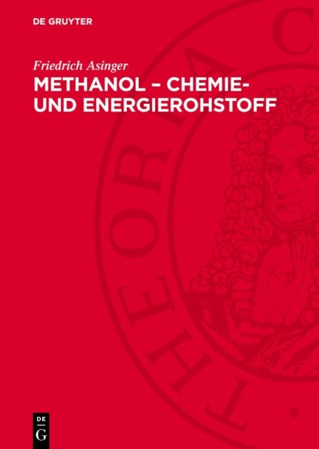 Methanol - Chemie- Und Energierohstoff