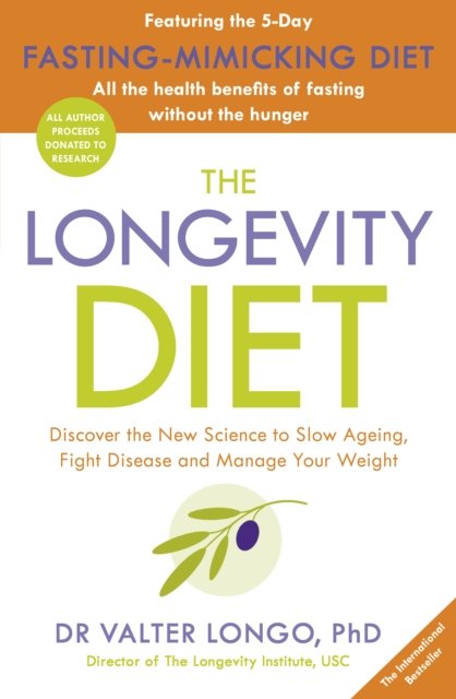 The Longevity Diet av Dr Valter Longo