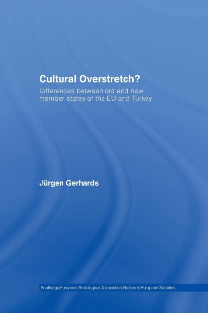 Cultural Overstretch?