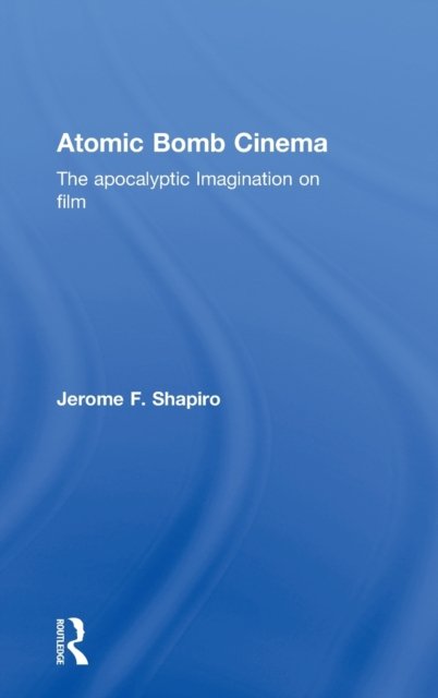Atomic Bomb Cinema