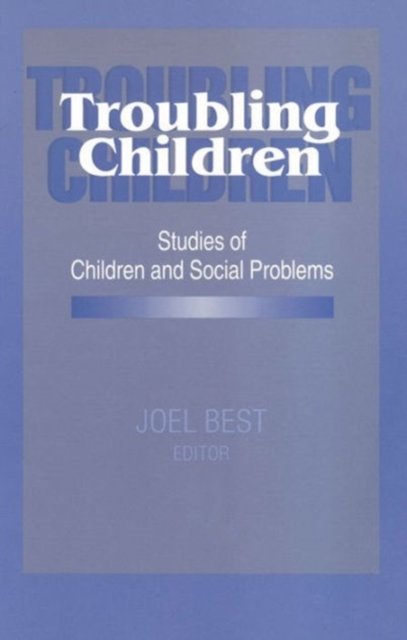 Troubling Children