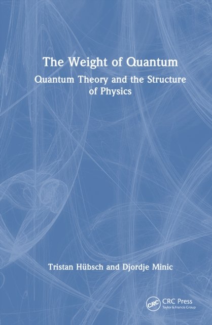 The Weight of Quantum
