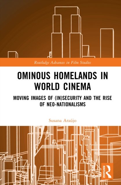 Ominous Homelands in World Cinema