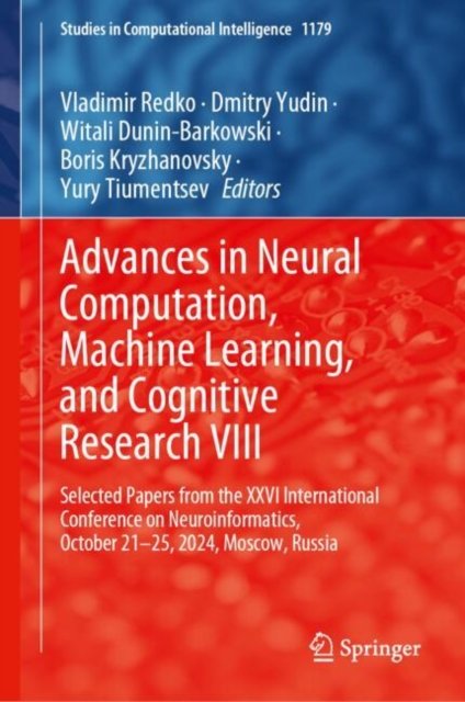 Advances in Neural Computation, Machine Learning and Cognitive Research VIII