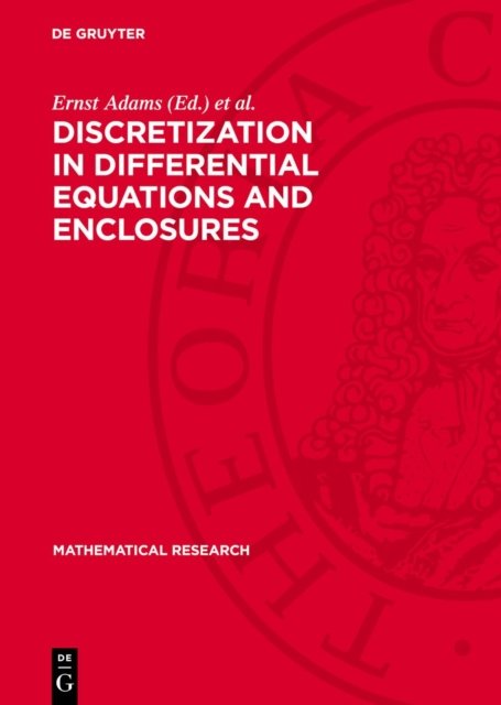 Discretization in Differential Equations and Enclosures