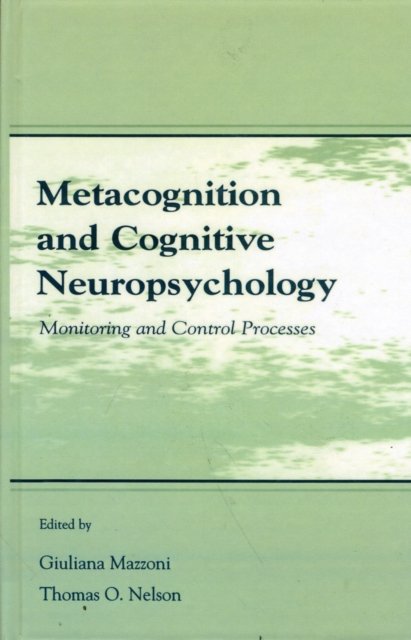 Metacognition and Cognitive Neuropsychology