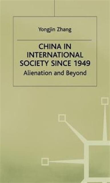 China in International Society Since 1949