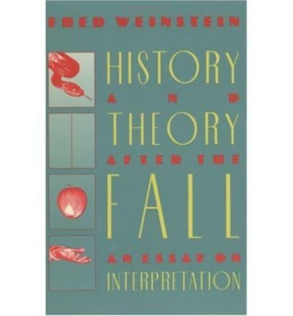 History and Theory after the Fall