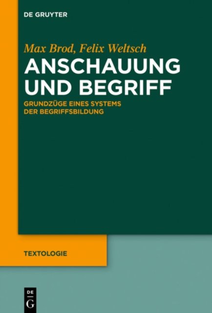 Anschauung Und Begriff