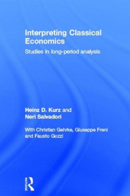 Interpreting Classical Economics