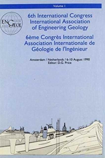 6th international congress International Association of Engineering Geology, volume 1