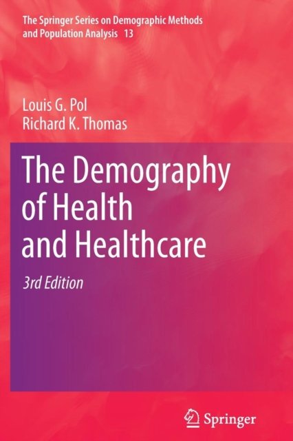 The Demography of Health and Healthcare