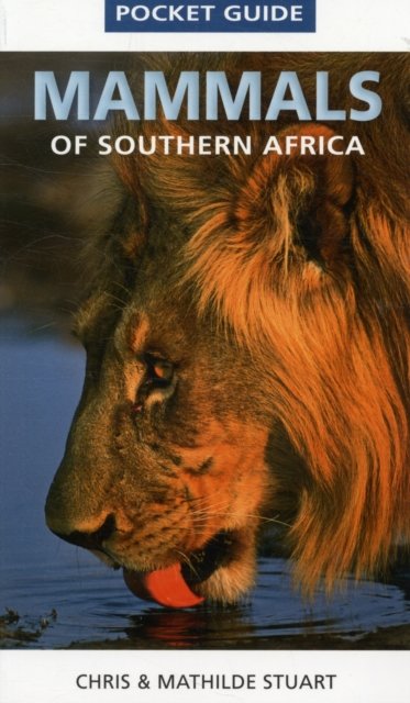 Mammals of Southern Africa Pocket Guide