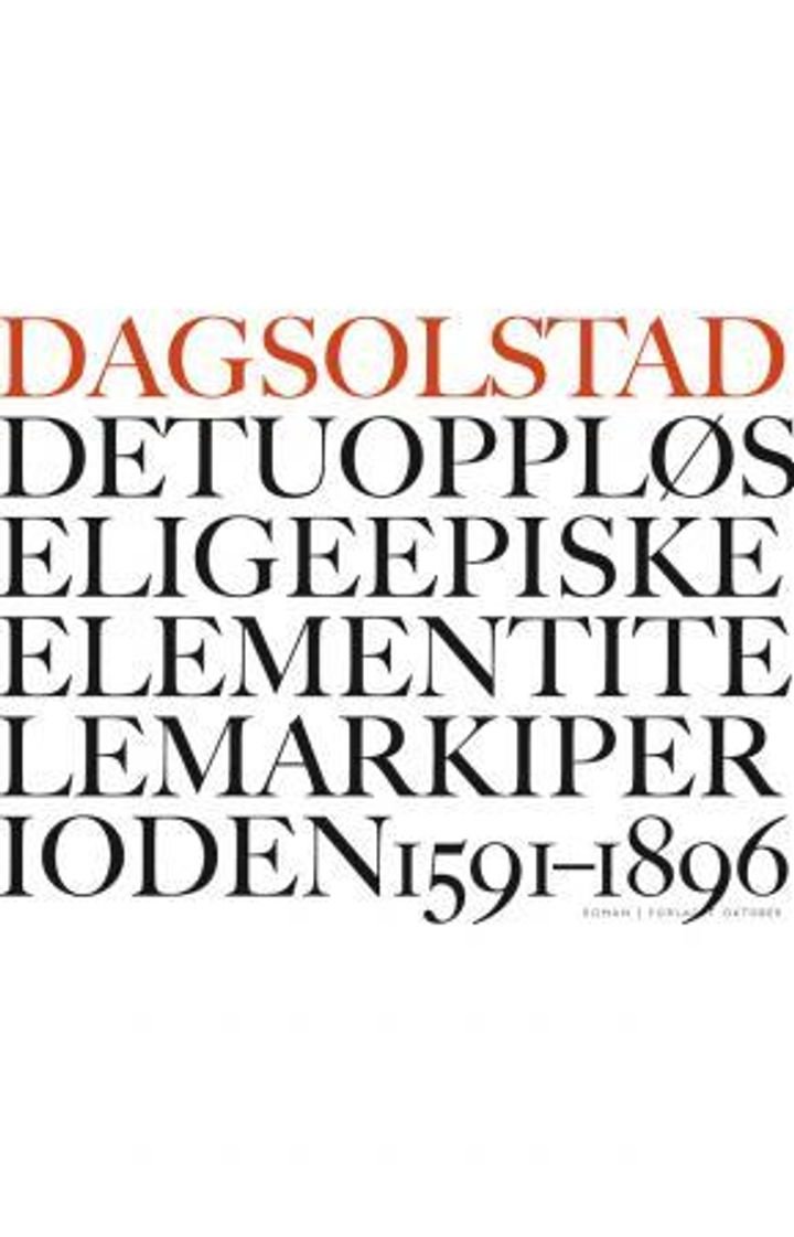 Det uoppløselige episke element i Telemark i perioden 1591-1896 - roman