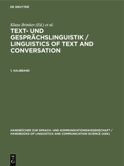 Text- und Gesprachslinguistik 1. Halbband