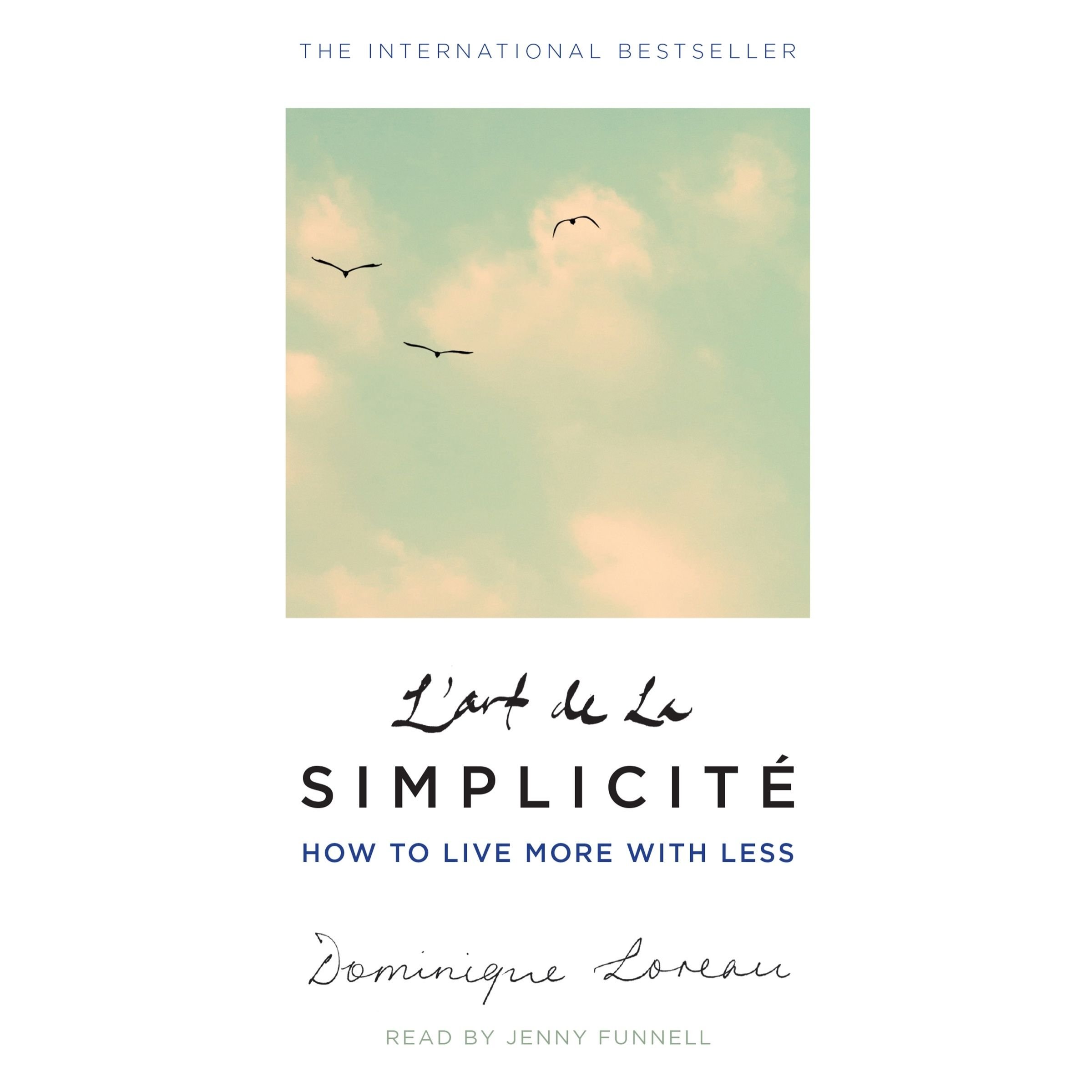 L'art de la Simplicité (The English Edition)