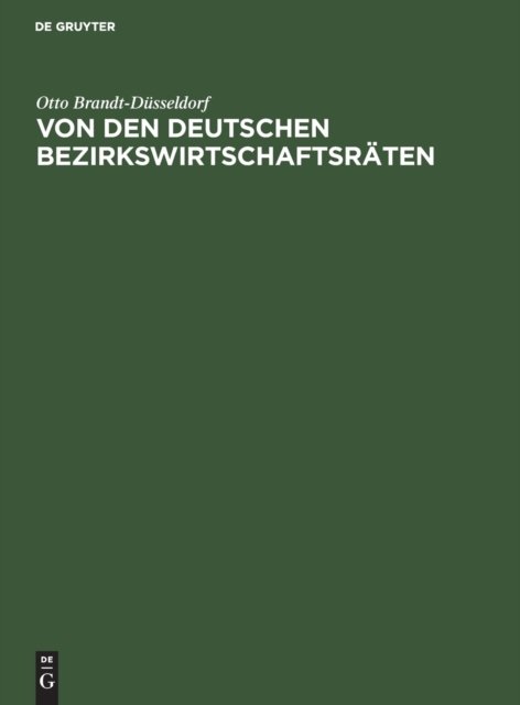 Von Den Deutschen Bezirkswirtschaftsraten