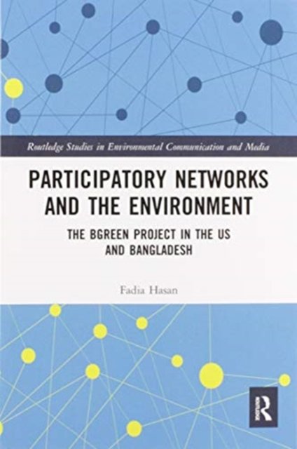 Participatory Networks and the Environment