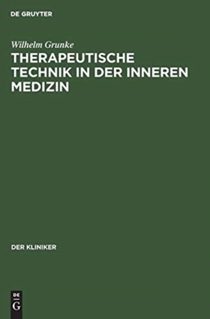 Therapeutische Technik in Der Inneren Medizin