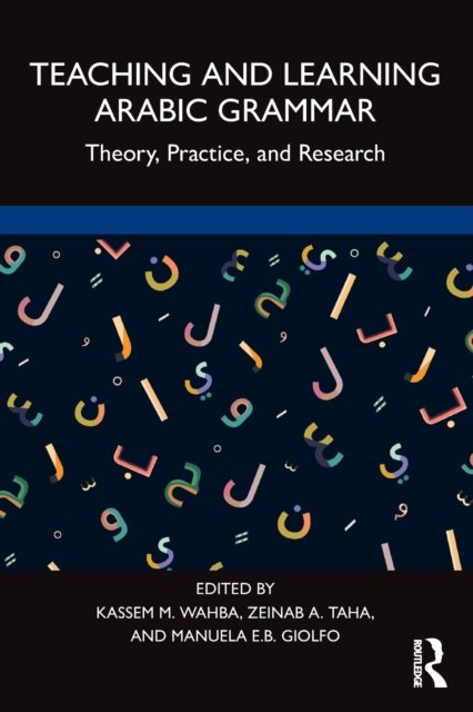 Teaching and Learning Arabic Grammar