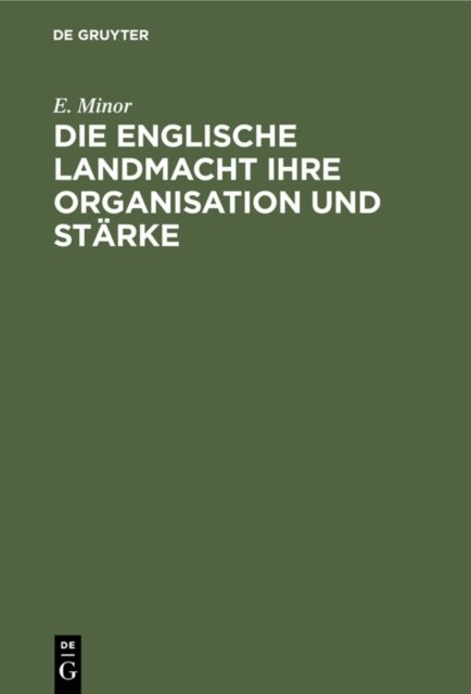 Die Englische Landmacht Ihre Organisation Und Starke