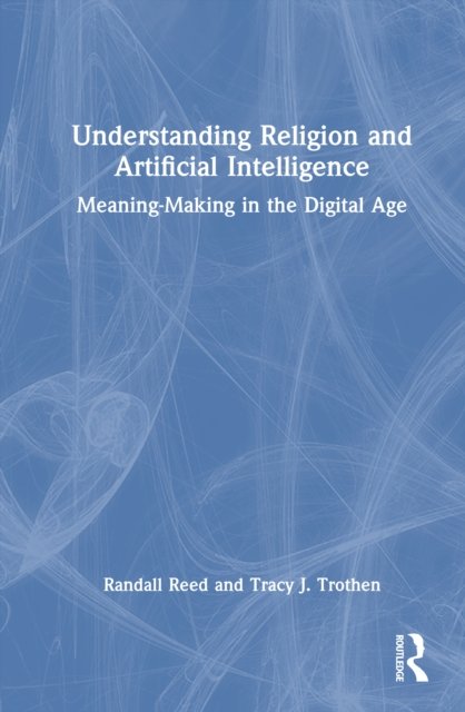 Understanding Religion and Artificial Intelligence