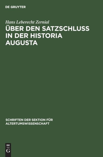 Uber Den Satzschluss in Der Historia Augusta