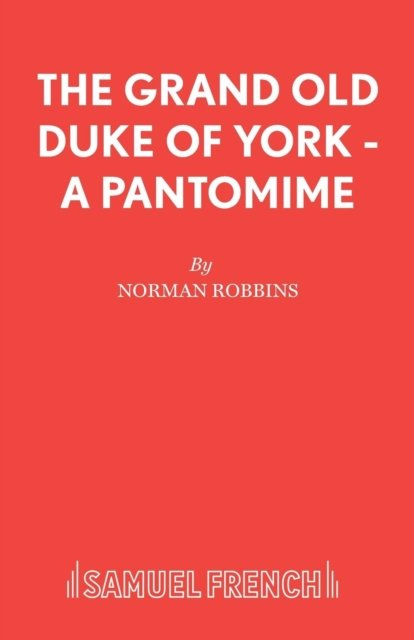 The Grand Old Duke of York