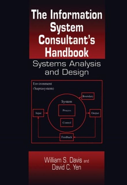 The Information System Consultant''s Handbook