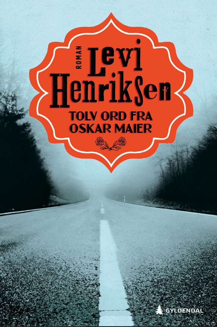 Tolv ord fra Oskar Maier - roman